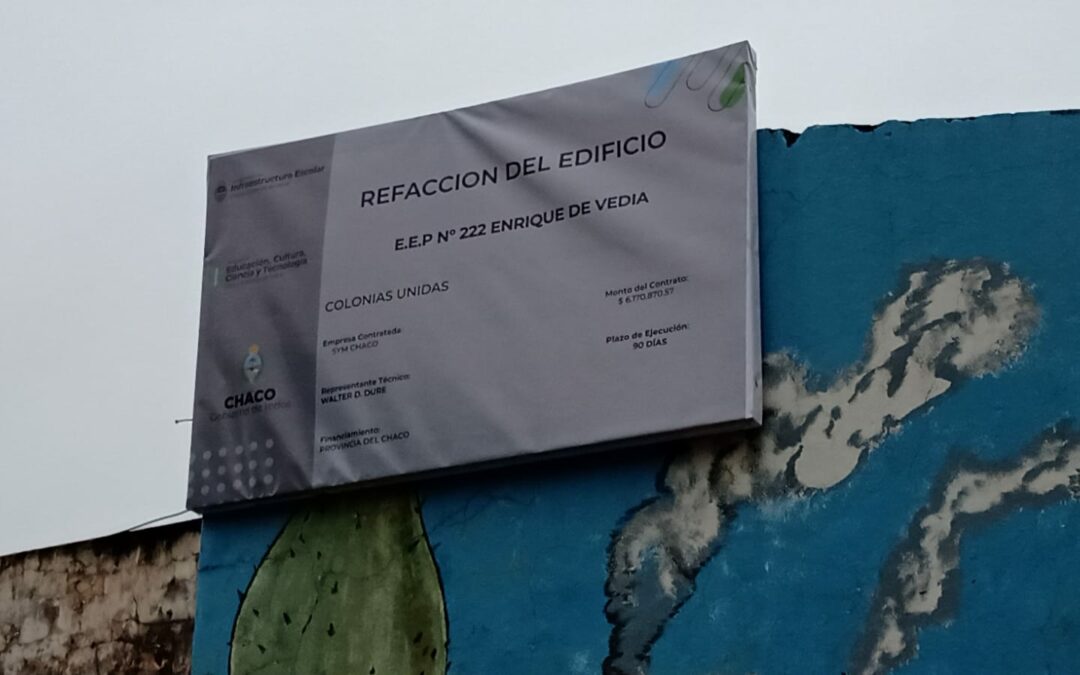 Comenzamos &nbsp;la refacción del edificio de la Escuela de Educación Primaria N° 222 “Enrique de Vedia” de Colonias Unidas.