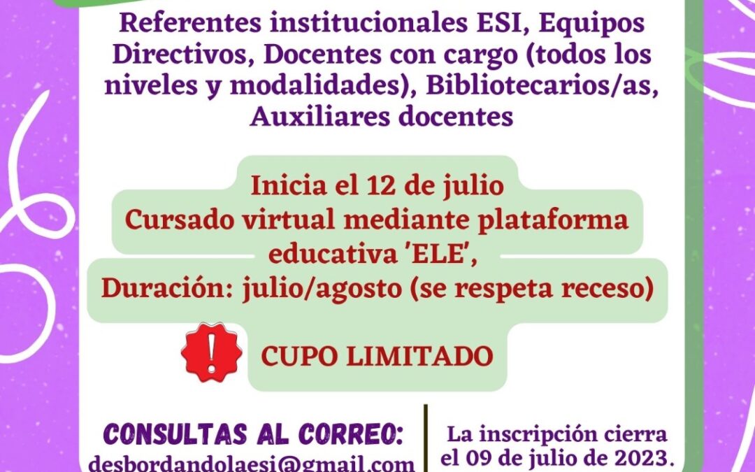 Curso de formación docente “Desbordando la ESI”, 2da cohorte 2023.