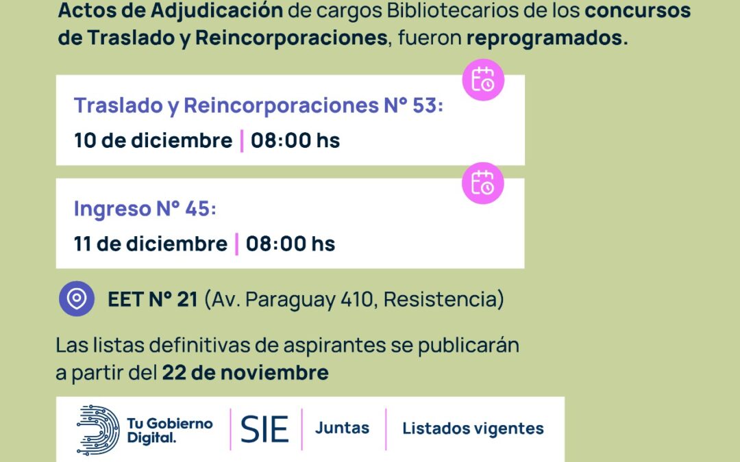 ATENCIÓN BIBLIOTECARIOS: YA TIENEN FECHA LOS CONCURSOS DE TRASLADO, REINCORPORACIONES E INGRESO 